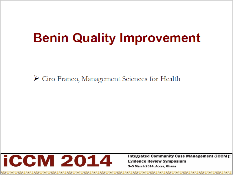 iCCM Symposium Presentation Quality Improvement Benin MSH